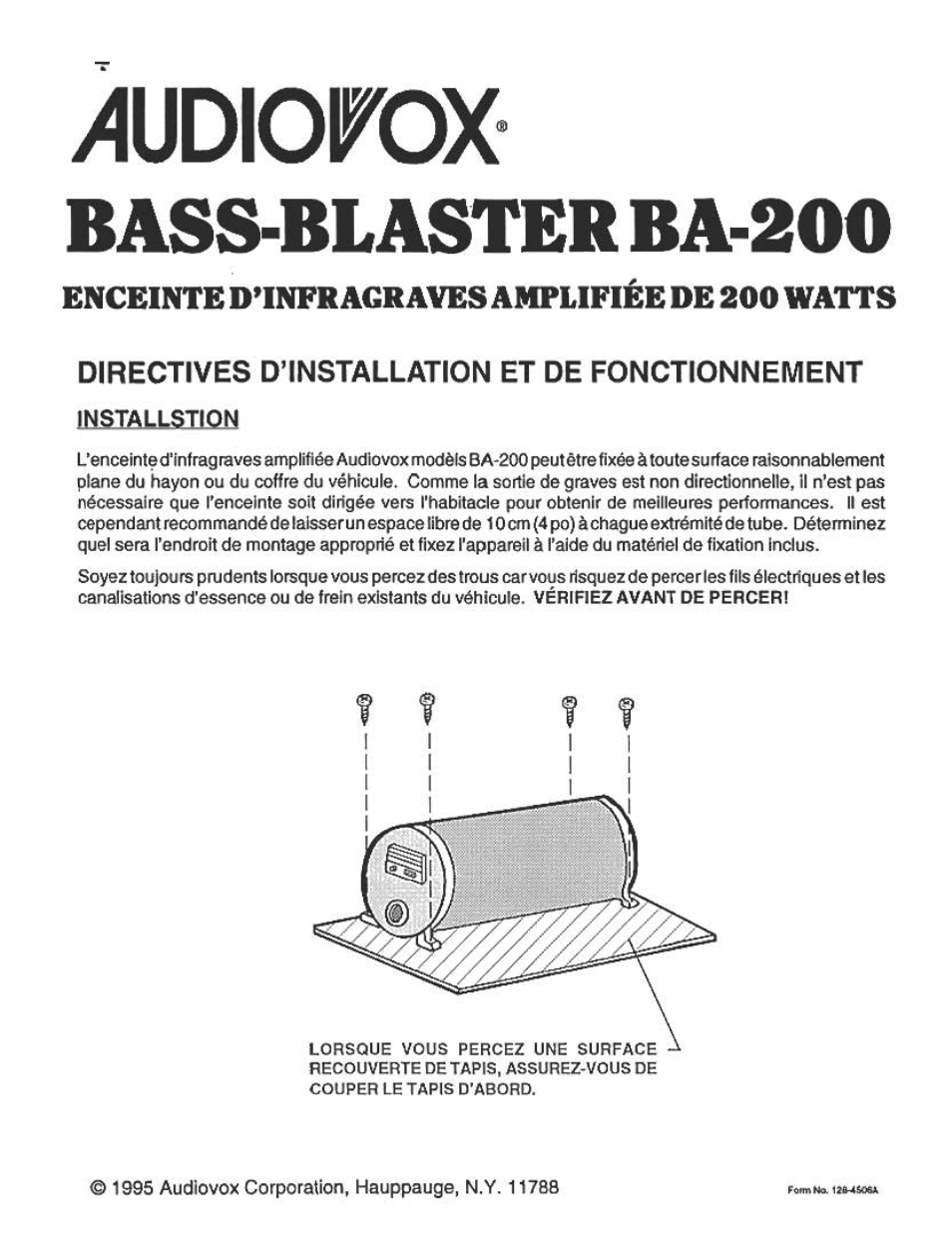 Ludiorox, Bass-blaster ba-200, Directives d’installation et de fonctionnement | Installstion, Enceinte d’infr agr aves amplifiée de200watts | Audiovox BA200 User Manual | Page 3 / 6