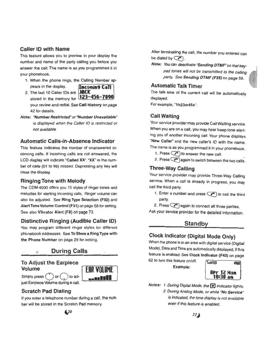Caller id with name, Automatic cahs'in-absence indicator, Ringing tone with melody | Distinctive ringing (audible caller 10, During calls, To adjust the earpiece volume, Scratch pad dialing, Automatic talk timer, Call waiting, Three-way calling | Audiovox CDM 4500 User Manual | Page 11 / 42