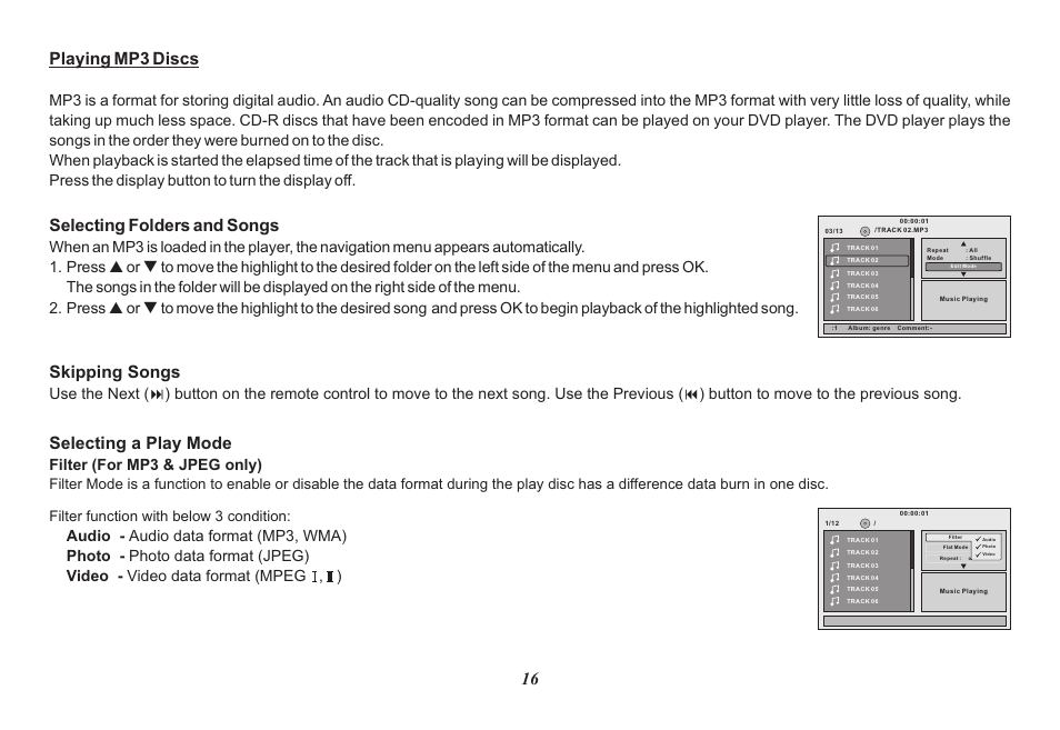 16 playing mp3 discs, Selecting folders and songs, Skipping songs | Selecting a play mode, Filter (for mp3 & jpeg only), Filter function with below 3 condition | Audiovox Mobile Video 128-8342 User Manual | Page 16 / 26