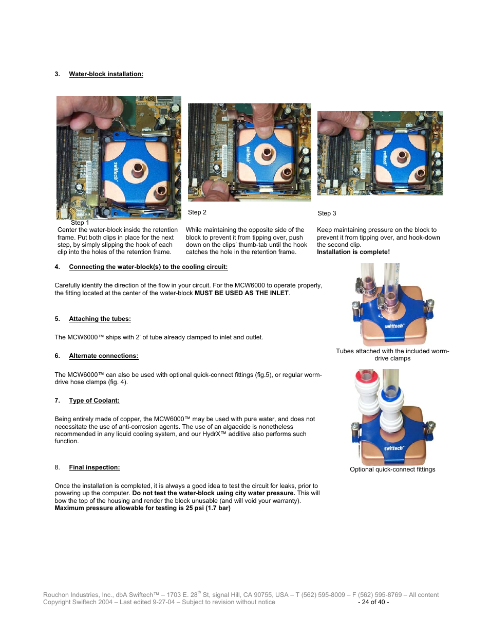 Ater, Block installation, Onnecting the water | Block, To the cooling circuit, Ttaching the tubes, Lternate connections, Ype of, Oolant, Inal inspection | Swiftech H20 120 R2 User Manual | Page 24 / 40