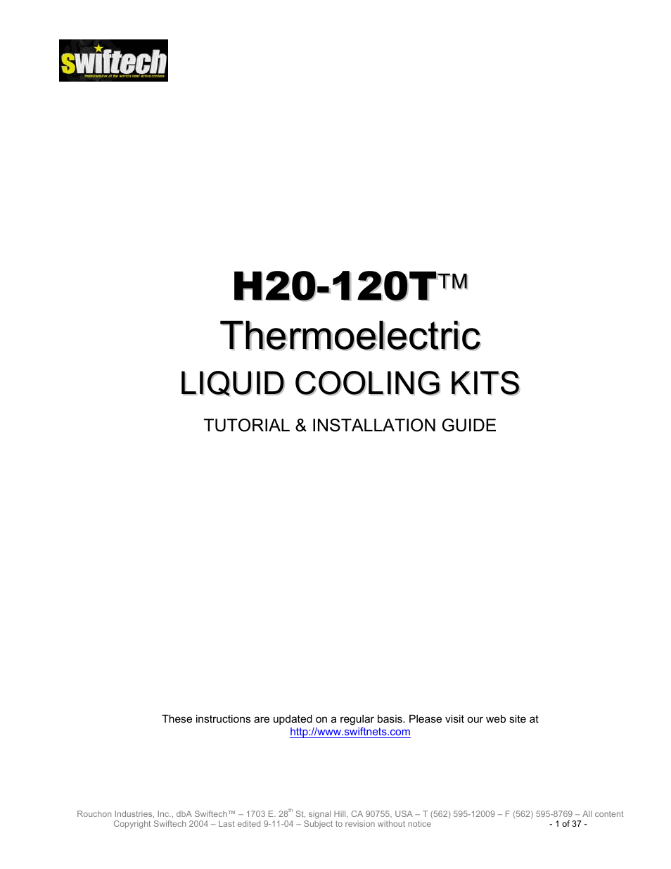 Swiftech H20 120 T User Manual | 37 pages