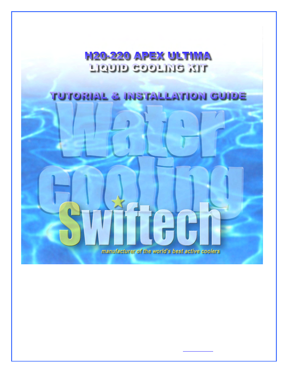 Swiftech H20 220 APEX ULTIMA User Manual | 17 pages