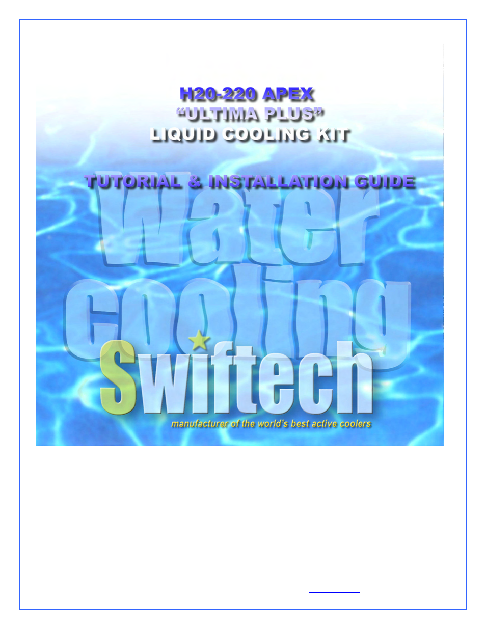 Swiftech H20 220 APEX ULTIMA PLUS User Manual | 17 pages
