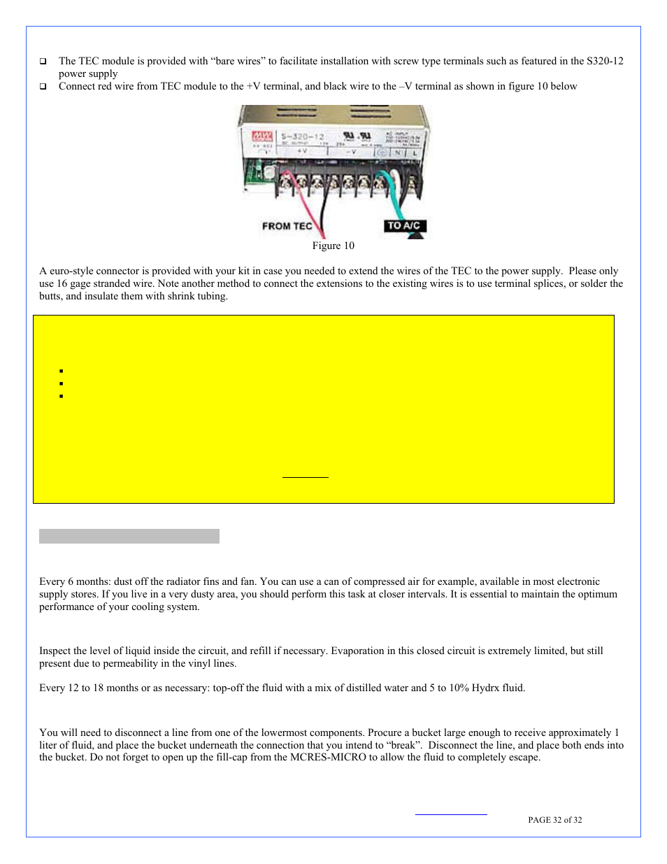 Periodic maintenance, Keeping your system clean, Fluid level | Draining the system | Swiftech H20 220 T User Manual | Page 32 / 32