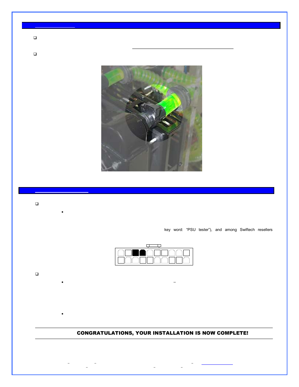 Installing the tubing, Completing the installation, Re-installing your power-supply | Filling-up the circuit | Swiftech H20 220 ULTIMA XT REV2 User Manual | Page 13 / 15