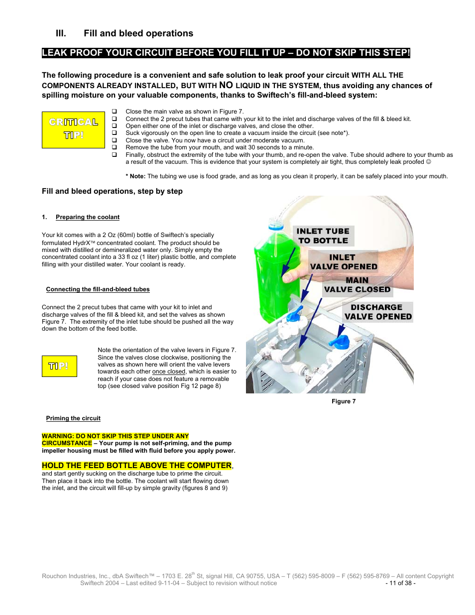 Fill and bleed operations, Reparing the coolant, Onnecting the fill | Bleed tubes, Riming the circuit, Iii. fill and bleed operations, Critical tip | Swiftech H20 80 User Manual | Page 11 / 38