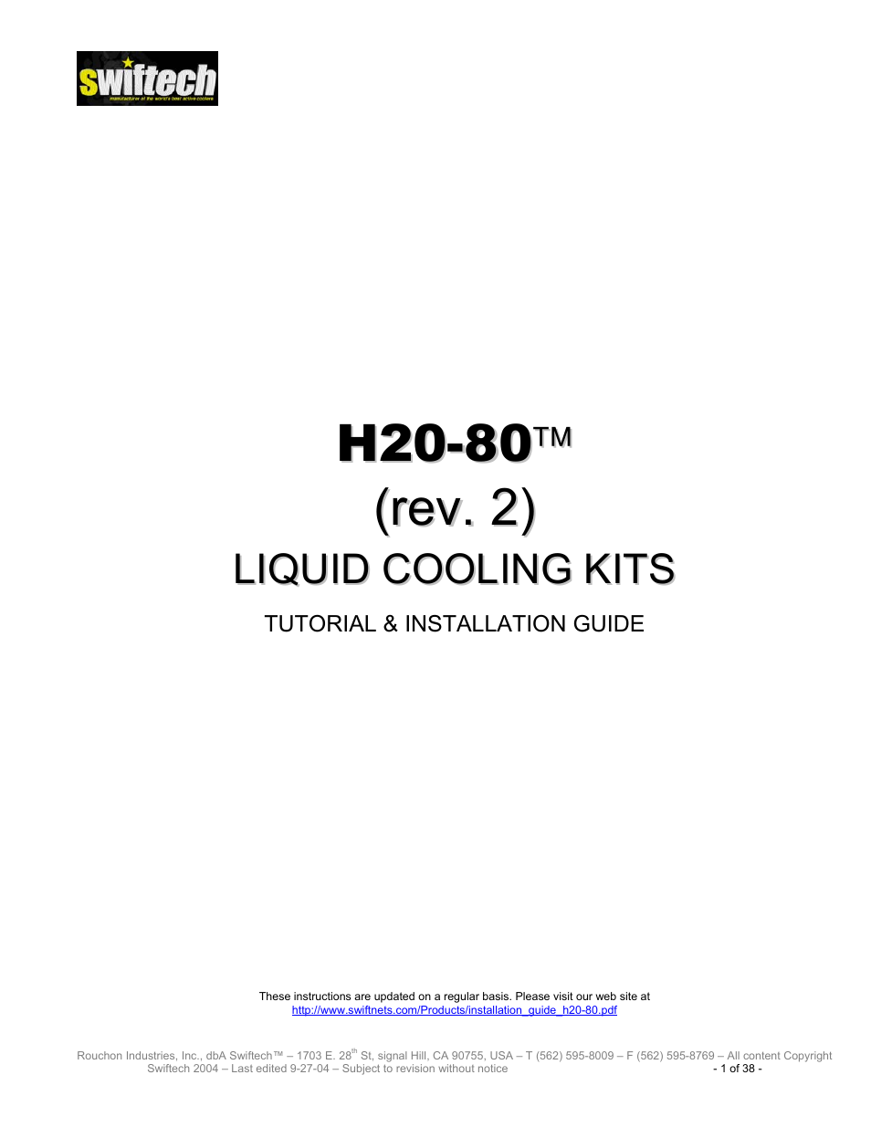 Swiftech H20 80 R2 User Manual | 38 pages