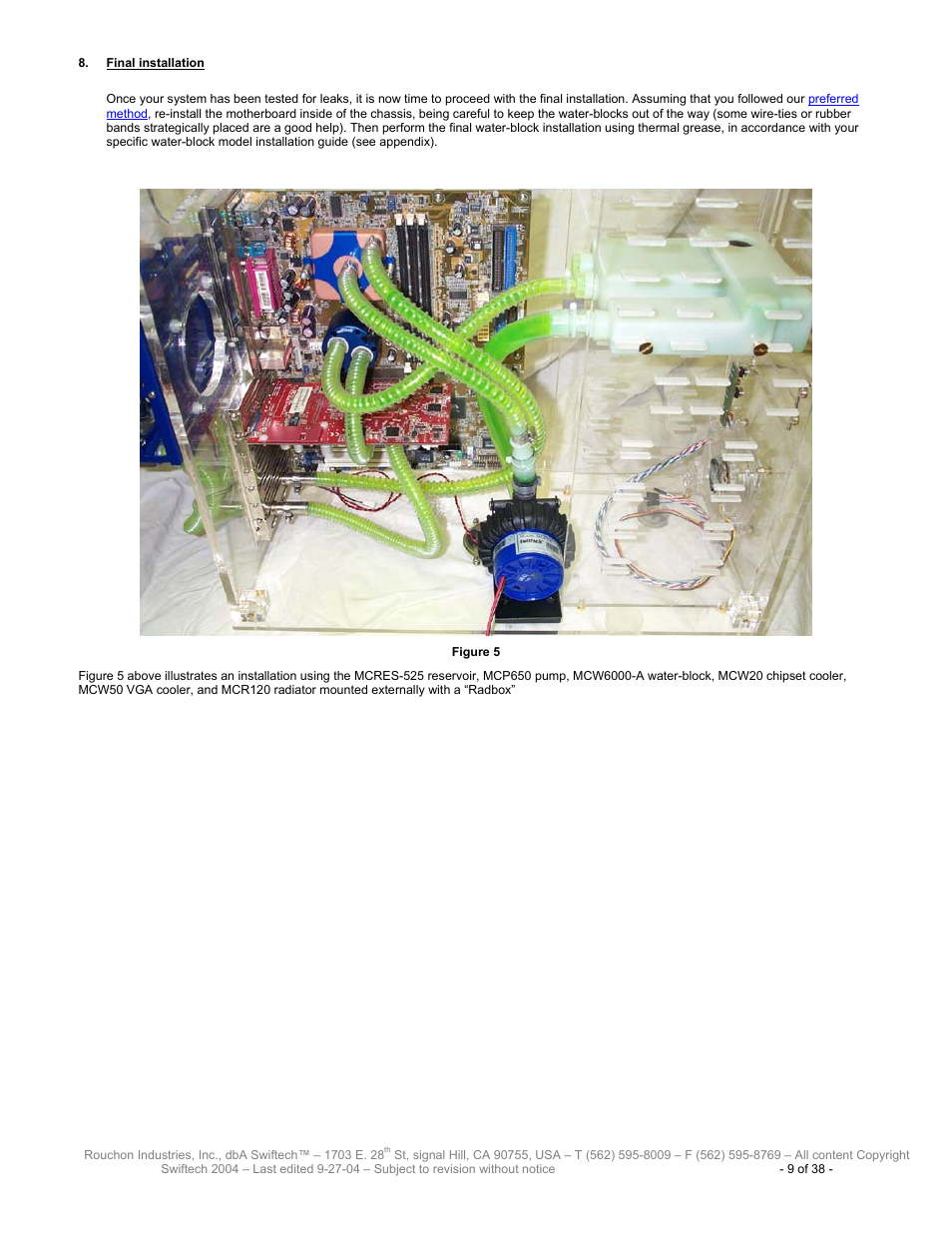 Inal installation | Swiftech H20 80 R2 User Manual | Page 9 / 38