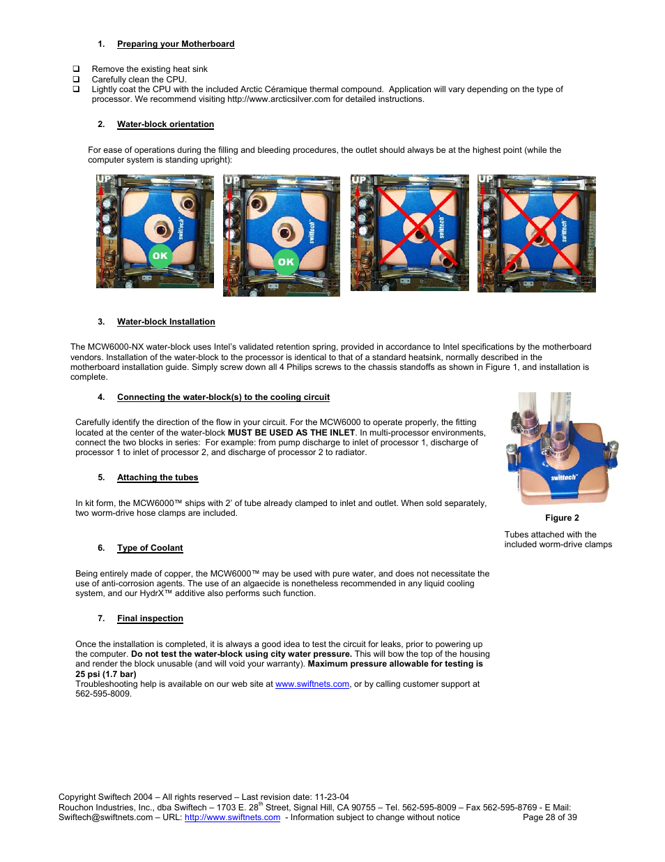 Reparing your, Otherboard, Ater | Block orientation, Block, Nstallation, Onnecting the water, To the cooling circuit, Ttaching the tubes, Ype of | Swiftech H20 80 R3 User Manual | Page 28 / 39