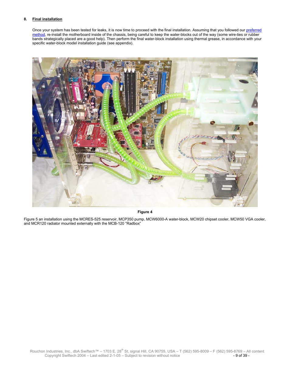 Inal installation | Swiftech H20 80 R3 User Manual | Page 9 / 39