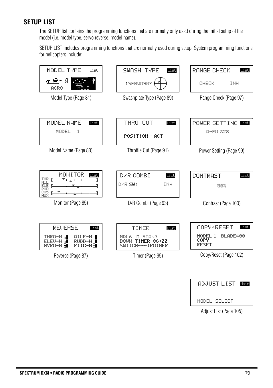 Setup list, Model name, Timer | Model type, D/r combi, Reverse, Contrast, Monitor, Range check, Swash type | Spektrum DX6i User Manual | Page 79 / 140
