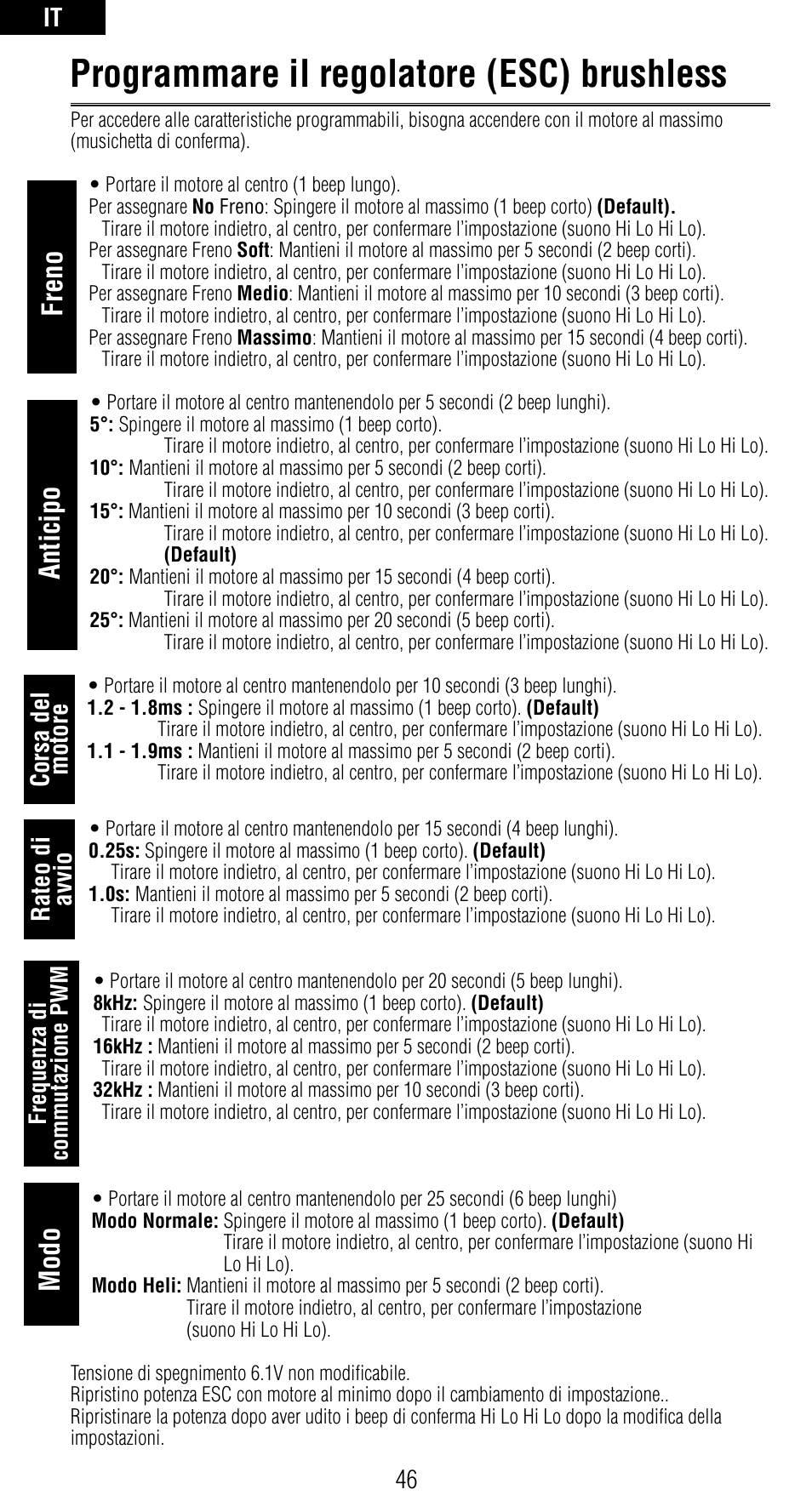 Programmare il regolatore (esc) brushless, Freno, Modo | Anticipo, It 46, Corsa del motore, Rateo di avvio | Spektrum SPMAR6410NBL User Manual | Page 48 / 56
