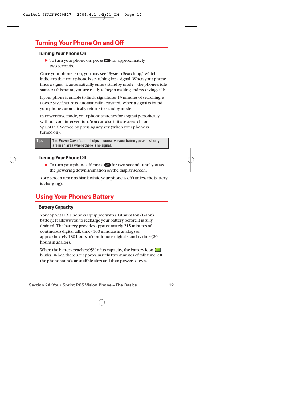 Turning your phone on and off, Using your phone’s battery | Audiovox PM-8920 User Manual | Page 21 / 206
