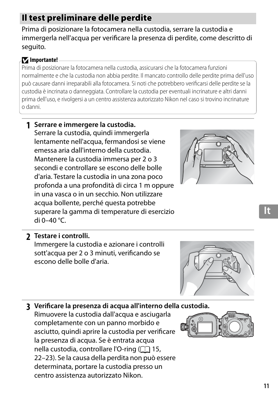 Il test preliminare delle perdite | Nikon WP-N3 User Manual | Page 193 / 312