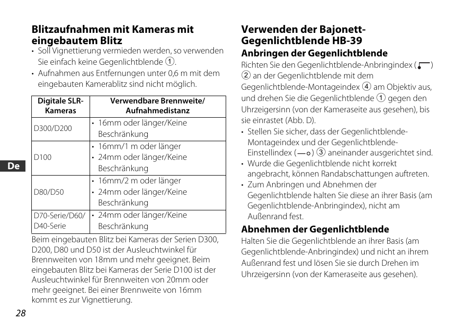 Blitzaufnahmen mit kameras mit eingebautem blitz, Verwenden der bajonett- gegenlichtblende hb-39, Anbringen der gegenlichtblende | Abnehmen der gegenlichtblende, De (s. 28), Ex (s. 28), S. 28, S. 28) | Nikon 16-85mm-f-35-56G-ED-AF-S-VR-DX-Zoom User Manual | Page 28 / 128