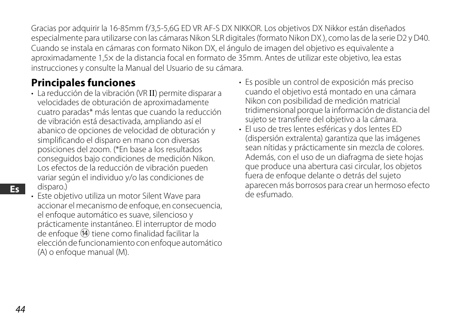 Principales funciones | Nikon 16-85mm-f-35-56G-ED-AF-S-VR-DX-Zoom User Manual | Page 44 / 128