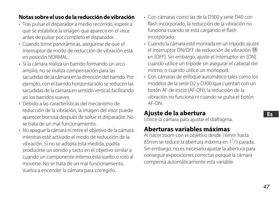 Notas sobre el uso de la reducción de vibración, Ajuste de la abertura, Aberturas variables máximas | Nikon 16-85mm-f-35-56G-ED-AF-S-VR-DX-Zoom User Manual | Page 47 / 128