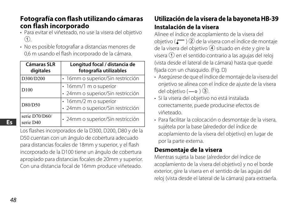 Utilización de la visera de la bayoneta hb-39, Instalación de la visera, Desmontaje de la visera | P. 48), P. 48 | Nikon 16-85mm-f-35-56G-ED-AF-S-VR-DX-Zoom User Manual | Page 48 / 128