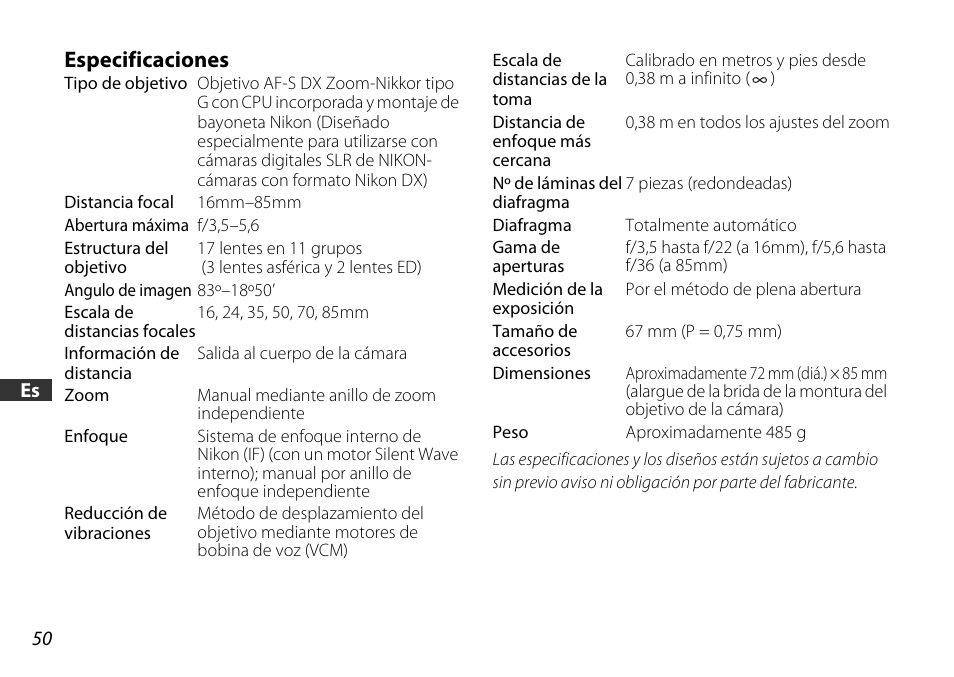 Especificaciones | Nikon 16-85mm-f-35-56G-ED-AF-S-VR-DX-Zoom User Manual | Page 50 / 128