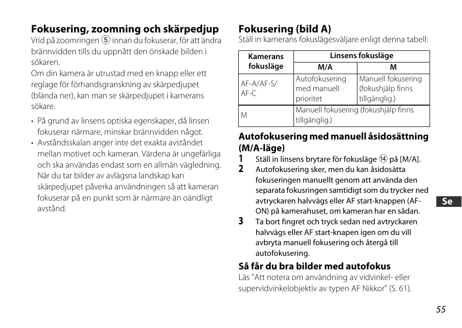 Fokusering, zoomning och skärpedjup, Fokusering (bild a), Så får du bra bilder med autofokus | S. 55, Ing (s. 55), E (s. 55) | Nikon 16-85mm-f-35-56G-ED-AF-S-VR-DX-Zoom User Manual | Page 55 / 128