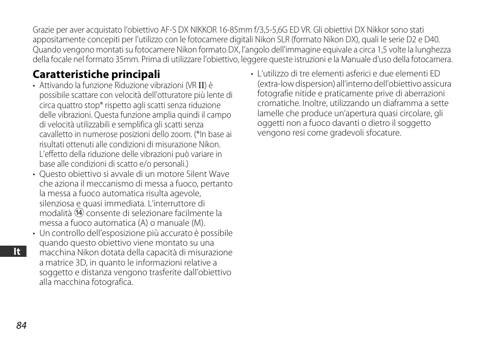 Caratteristiche principali | Nikon 16-85mm-f-35-56G-ED-AF-S-VR-DX-Zoom User Manual | Page 84 / 128