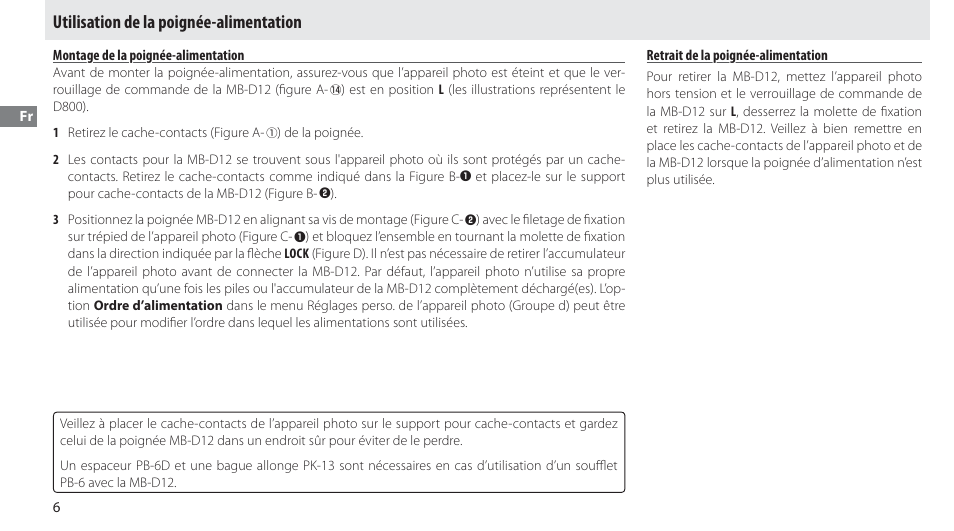 Utilisation de la poignée-alimentation, Montage de la poignée-alimentation, Retrait de la poignée-alimentation | Nikon MB-D12 User Manual | Page 30 / 244