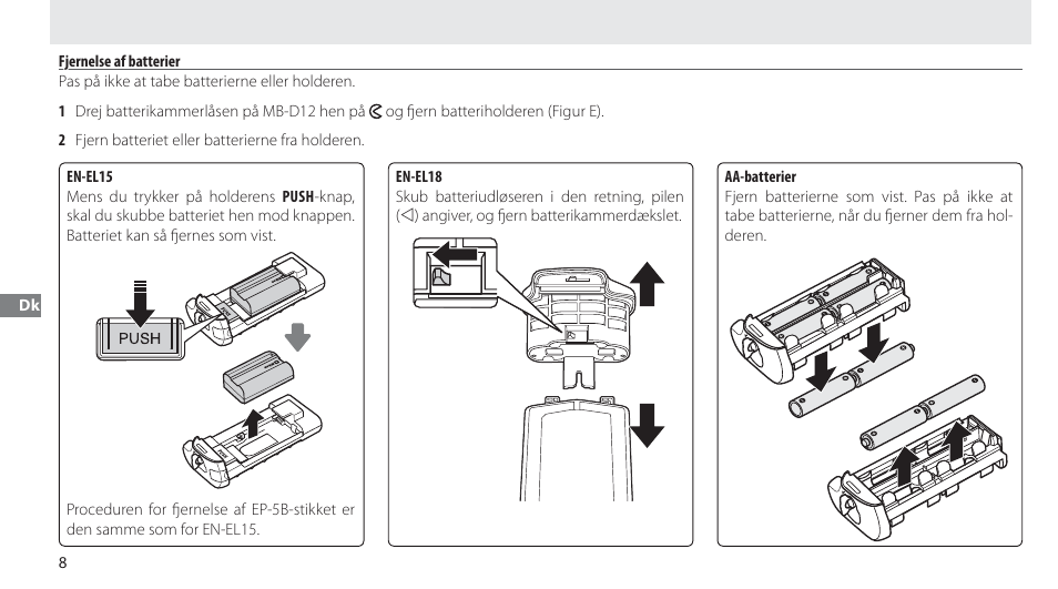 Fjernelse af batterier | Nikon MB-D12 User Manual | Page 92 / 244