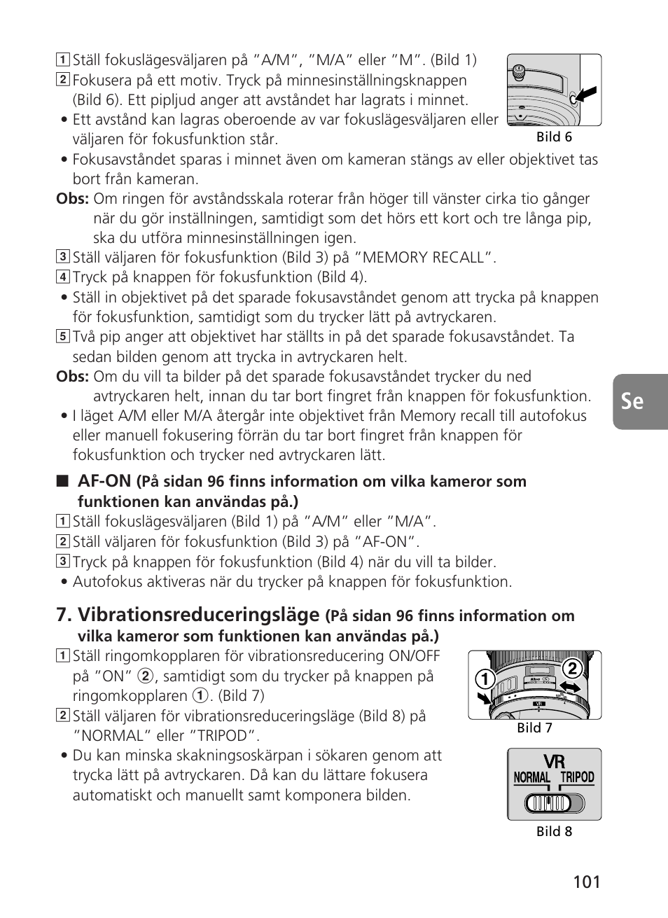 Vibrationsreduceringsläge | Nikon 500mm-f4G-ED-AF-S-VR-Nikkor User Manual | Page 101 / 224