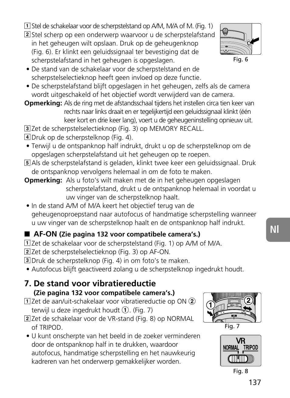 De stand voor vibratiereductie | Nikon 500mm-f4G-ED-AF-S-VR-Nikkor User Manual | Page 137 / 224