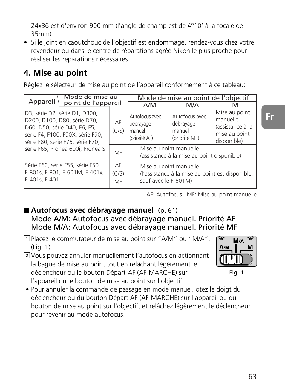 Mise au point, Autofocus avec débrayage manuel | Nikon 500mm-f4G-ED-AF-S-VR-Nikkor User Manual | Page 63 / 224
