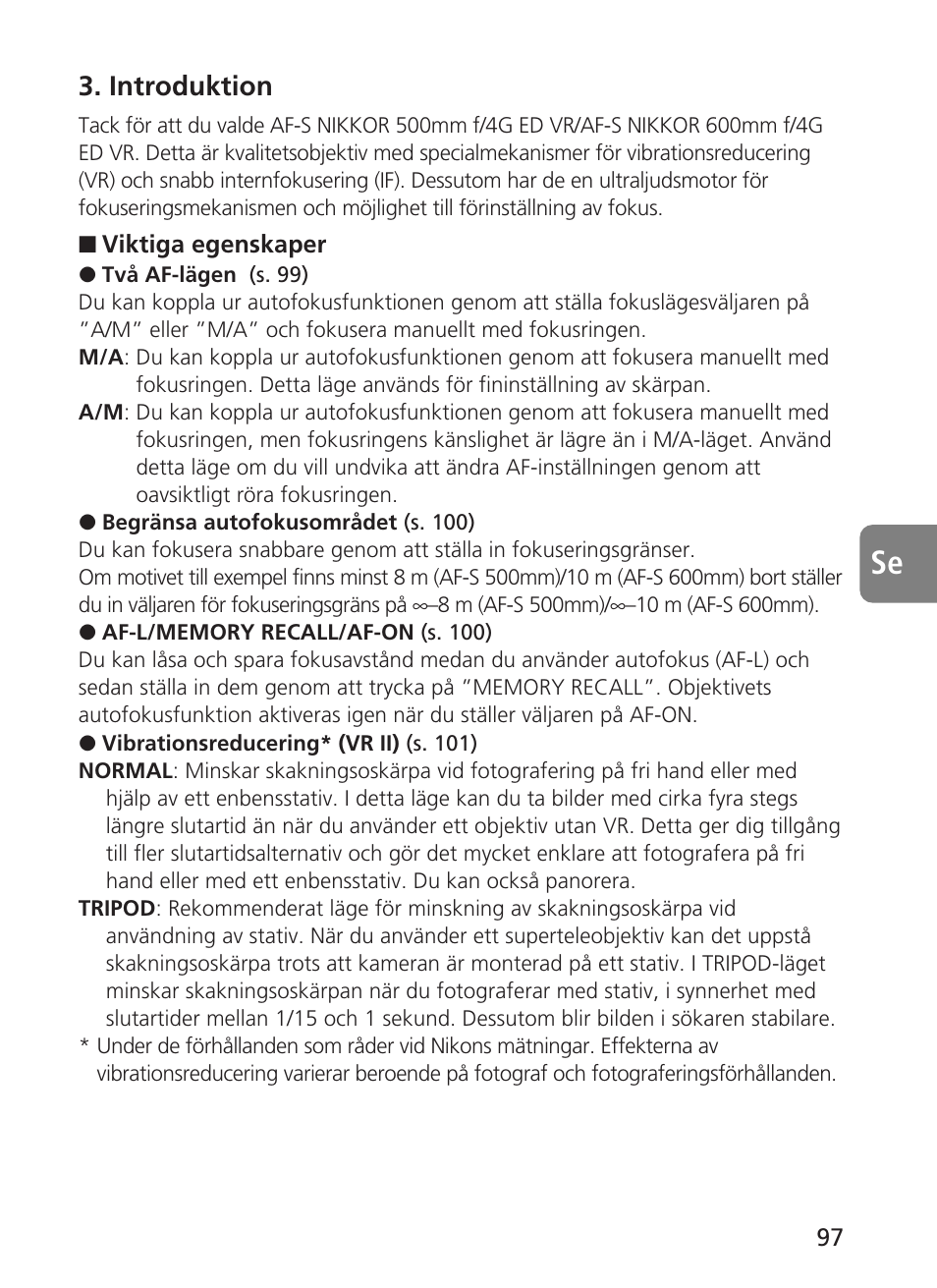 Introduktion | Nikon 500mm-f4G-ED-AF-S-VR-Nikkor User Manual | Page 97 / 224