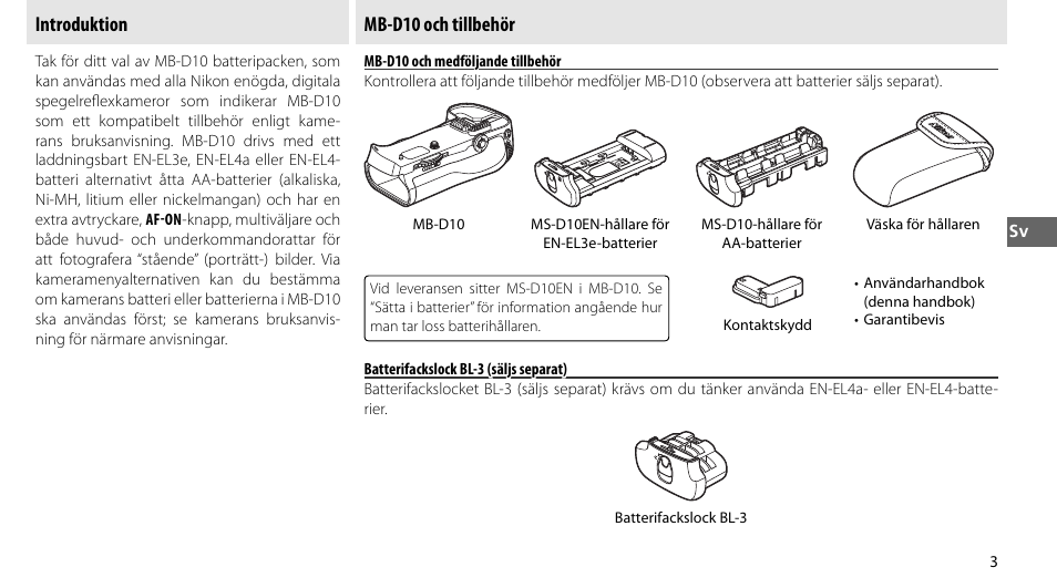 Introduktion, Mb-d10 och tillbehör, Mb-d10 och medföljande tillbehör | Batterifackslock bl-3 (säljs separat) | Nikon MB-D10 User Manual | Page 58 / 155