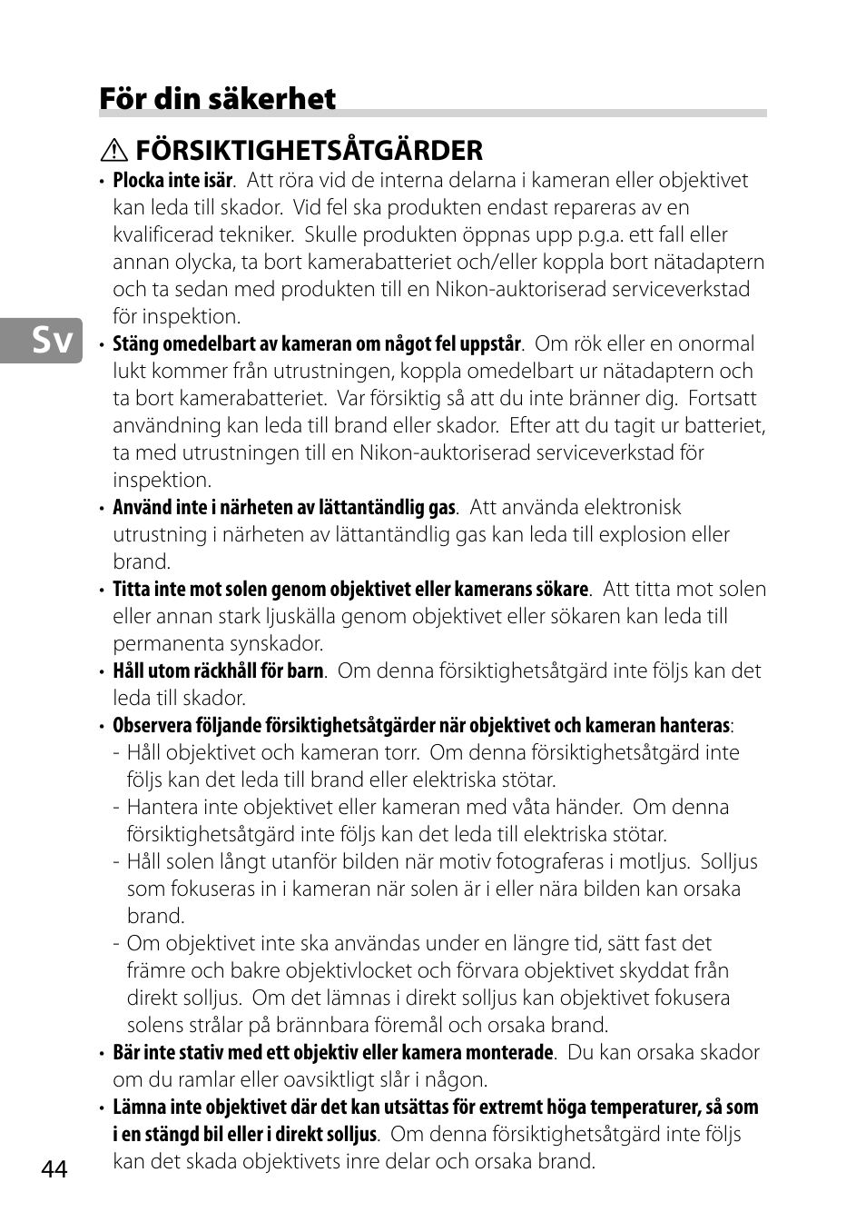 För din säkerhet, Försiktighetsåtgärder | Nikon 28mm-f-18G-AF-S-Nikkor User Manual | Page 44 / 176