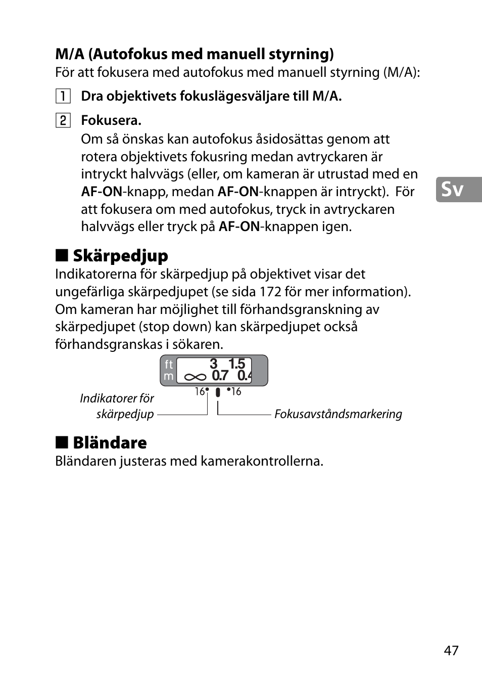 M/a (autofokus med manuell styrning), Skärpedjup, Bländare | Nikon 28mm-f-18G-AF-S-Nikkor User Manual | Page 47 / 176