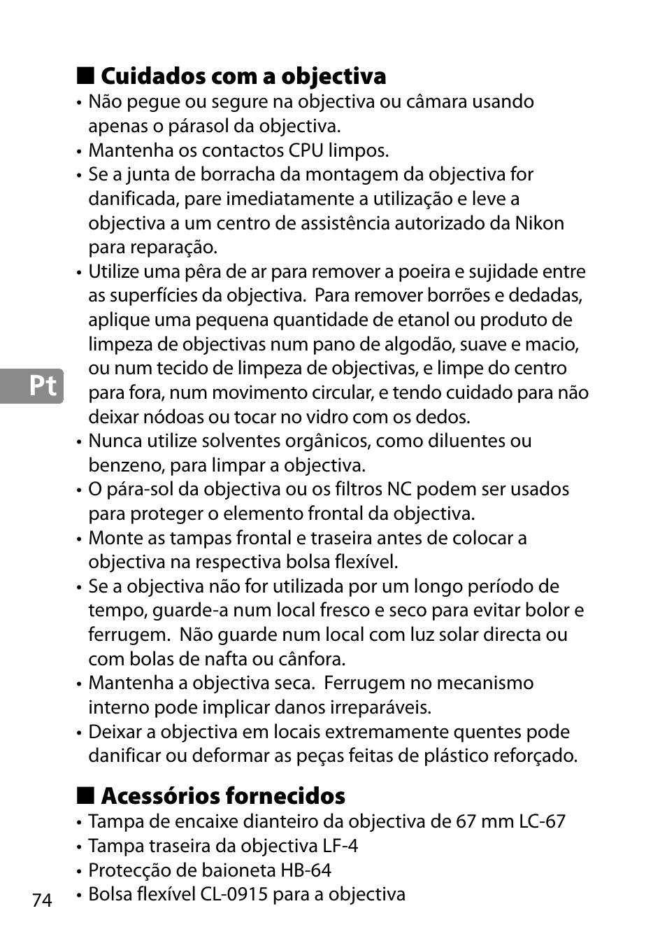 Cuidados com a objectiva, Acessórios fornecidos | Nikon 28mm-f-18G-AF-S-Nikkor User Manual | Page 74 / 176