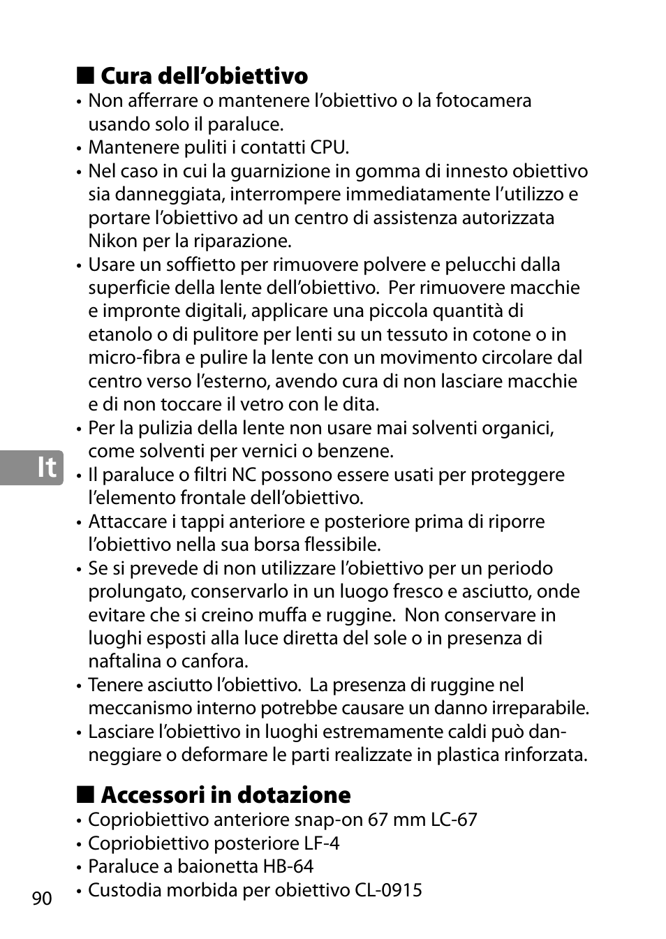 Cura dell’obiettivo, Accessori in dotazione | Nikon 28mm-f-18G-AF-S-Nikkor User Manual | Page 90 / 176