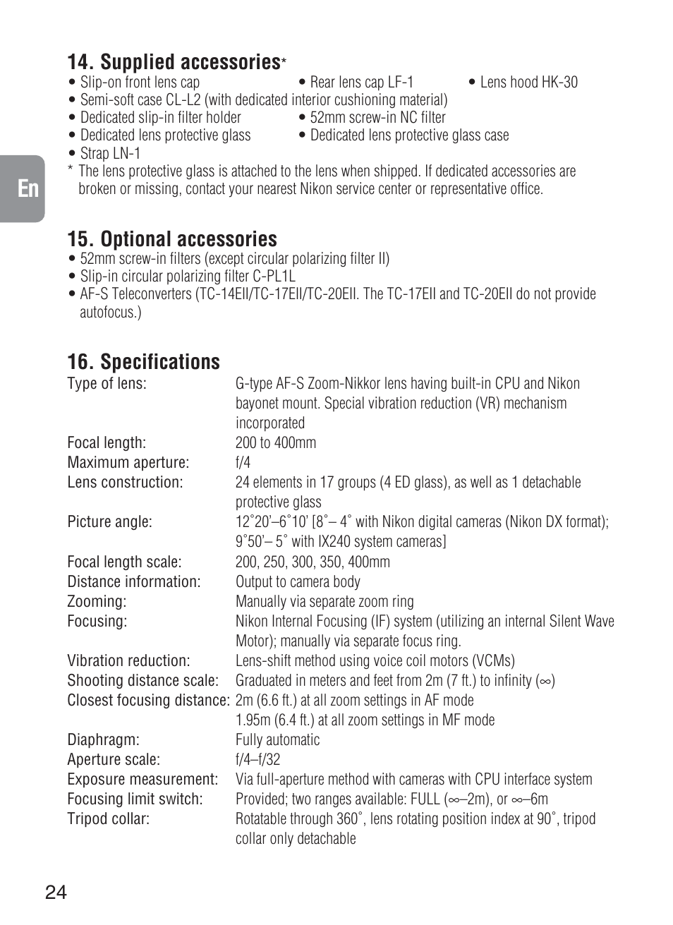 Supplied accessories, Optional accessories, Specifications | Nikon 200-400mm-f-4G-ED-IF-AF-S-VR-Zoom User Manual | Page 24 / 87