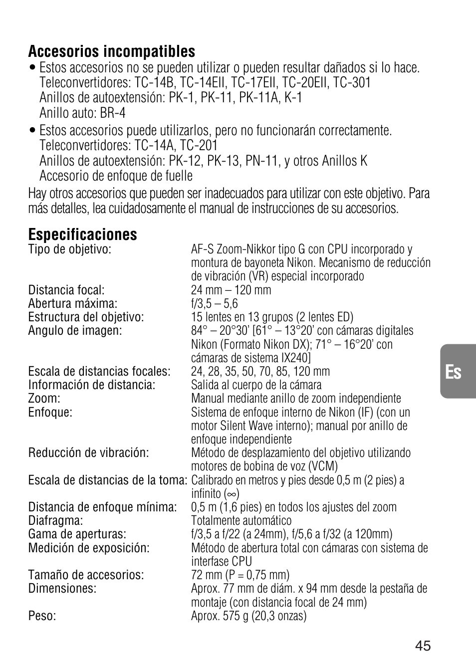 Accesorios incompatibles, Especificaciones | Nikon 24-120mm-f-35-56G-ED-IF-AF-S-VR-Zoom User Manual | Page 45 / 71