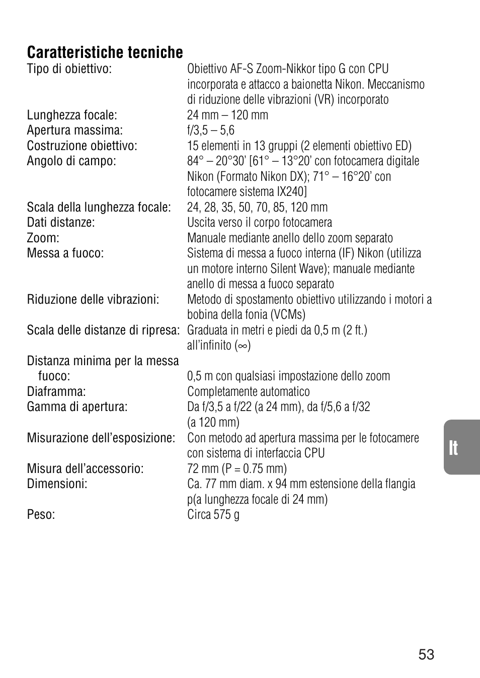 Caratteristiche tecniche | Nikon 24-120mm-f-35-56G-ED-IF-AF-S-VR-Zoom User Manual | Page 53 / 71