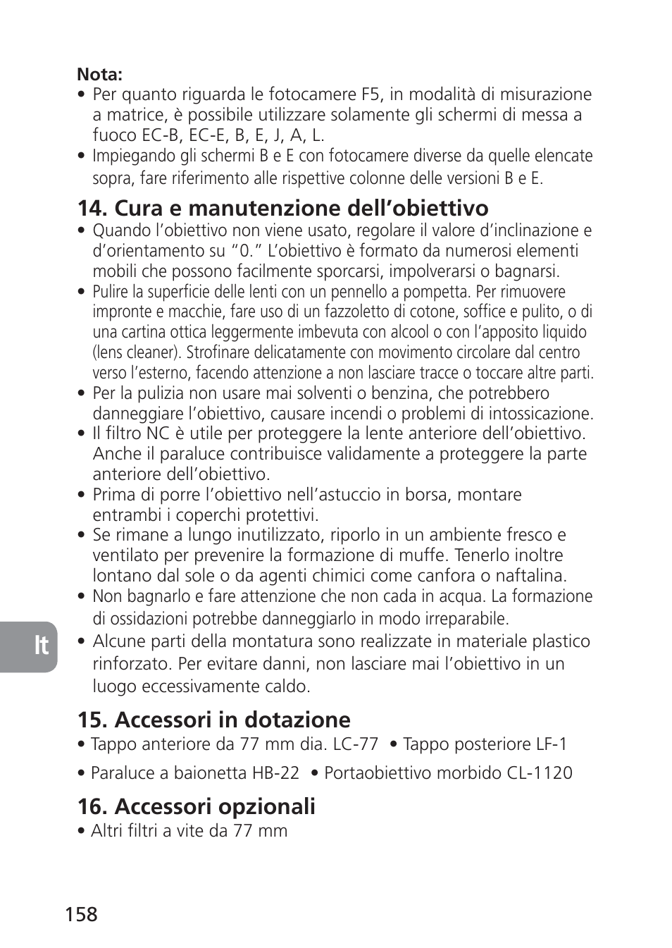 Cura e manutenzione dell’obiettivo, Accessori in dotazione, Accessori opzionali | Nikon 85mm-f-28D-PC-E-Nikkor User Manual | Page 158 / 252