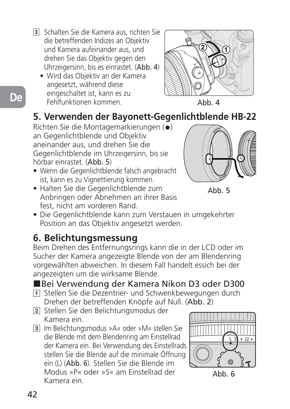 Verwenden der bayonett-gegenlichtblende hb-22, Belichtungsmessung | Nikon 85mm-f-28D-PC-E-Nikkor User Manual | Page 42 / 252