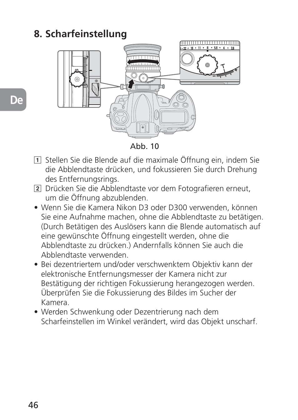 Scharfeinstellung | Nikon 85mm-f-28D-PC-E-Nikkor User Manual | Page 46 / 252