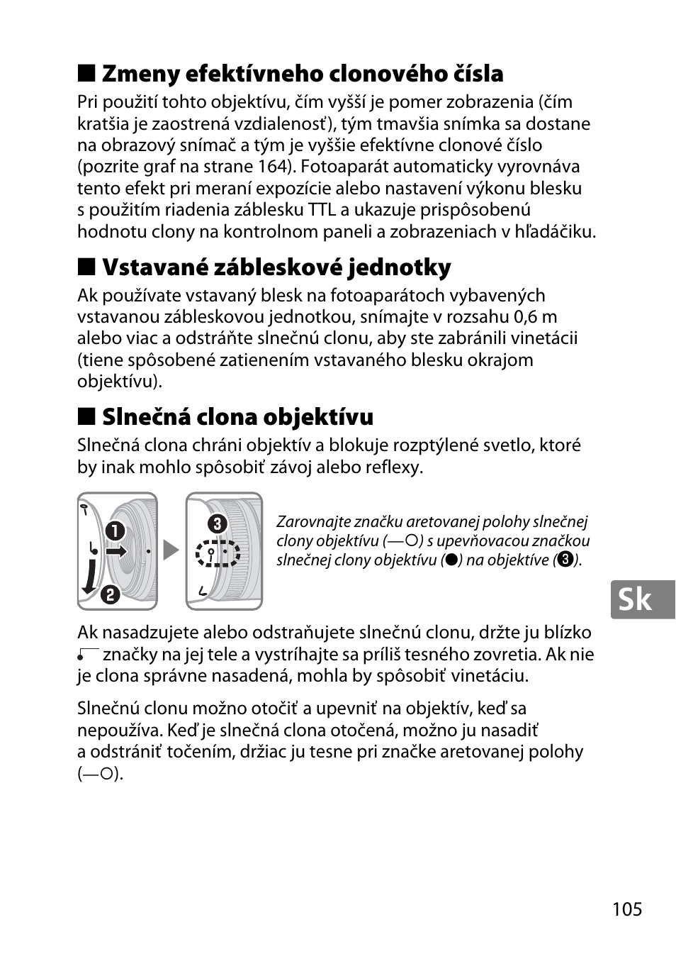 Zmeny efektívneho clonového čísla, Vstavané zábleskové jednotky, Slnečná clona objektívu | Nikon 40mm-f-28G-AF-S-DX-Micro-Nikkor User Manual | Page 105 / 168