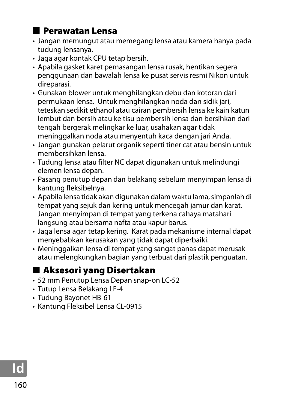 Perawatan lensa, Aksesori yang disertakan | Nikon 40mm-f-28G-AF-S-DX-Micro-Nikkor User Manual | Page 160 / 168