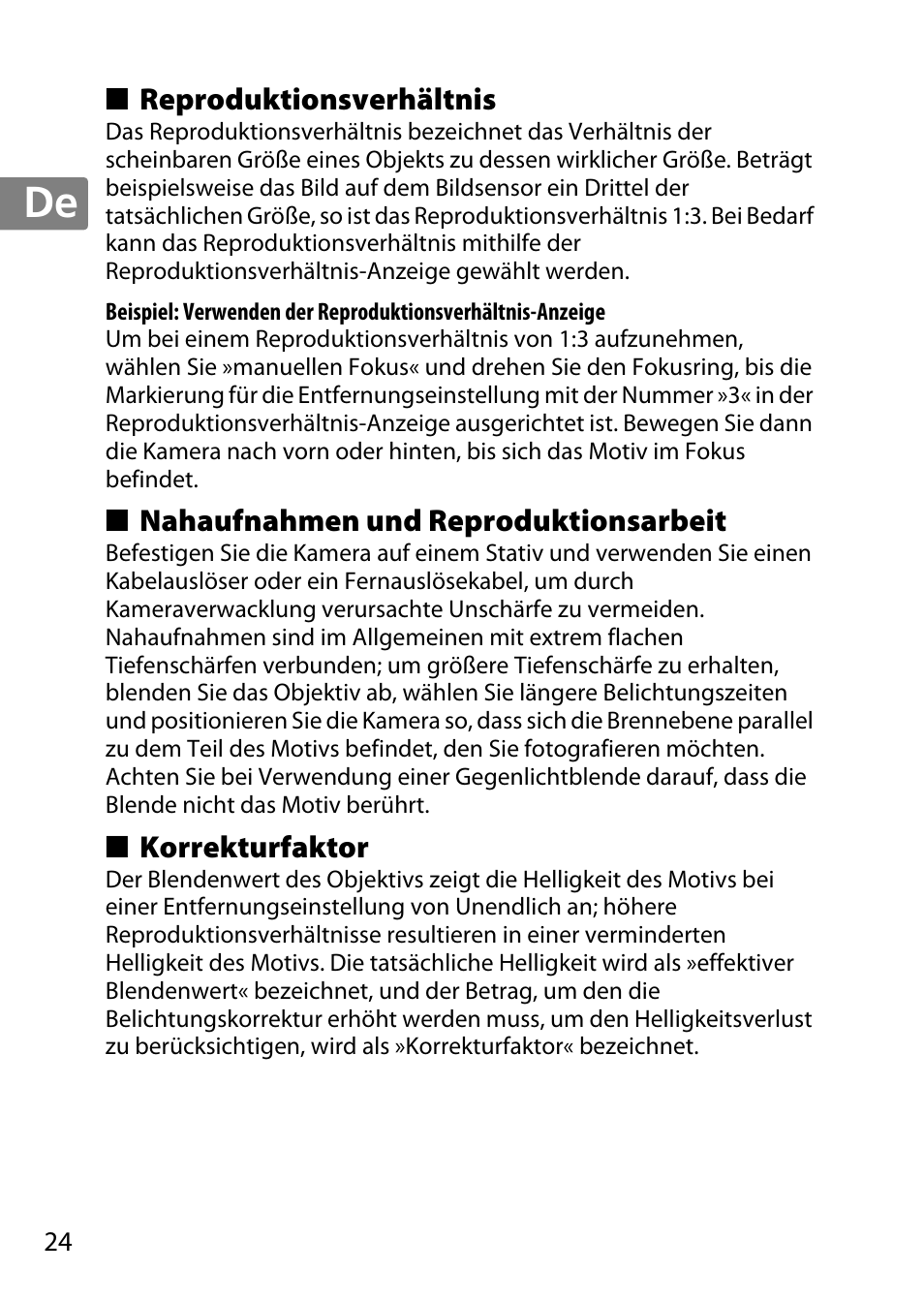 Reproduktionsverhältnis, Nahaufnahmen und reproduktionsarbeit, Korrekturfaktor | Nikon 40mm-f-28G-AF-S-DX-Micro-Nikkor User Manual | Page 24 / 168