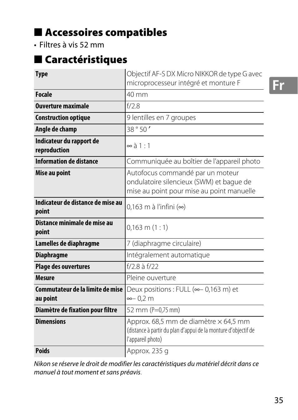 Accessoires compatibles, Caractéristiques | Nikon 40mm-f-28G-AF-S-DX-Micro-Nikkor User Manual | Page 35 / 168