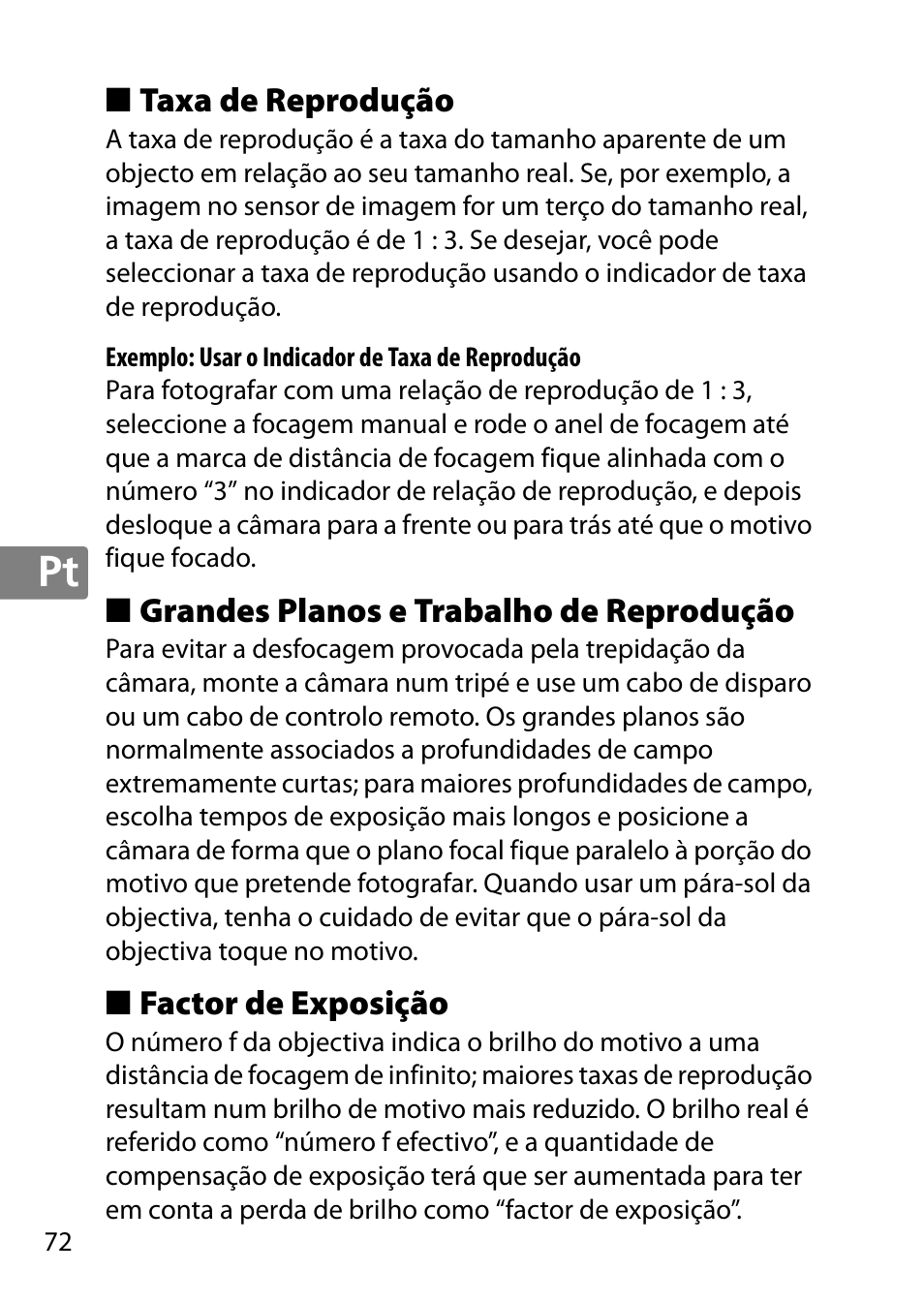 Taxa de reprodução, Grandes planos e trabalho de reprodução, Factor de exposição | Nikon 40mm-f-28G-AF-S-DX-Micro-Nikkor User Manual | Page 72 / 168