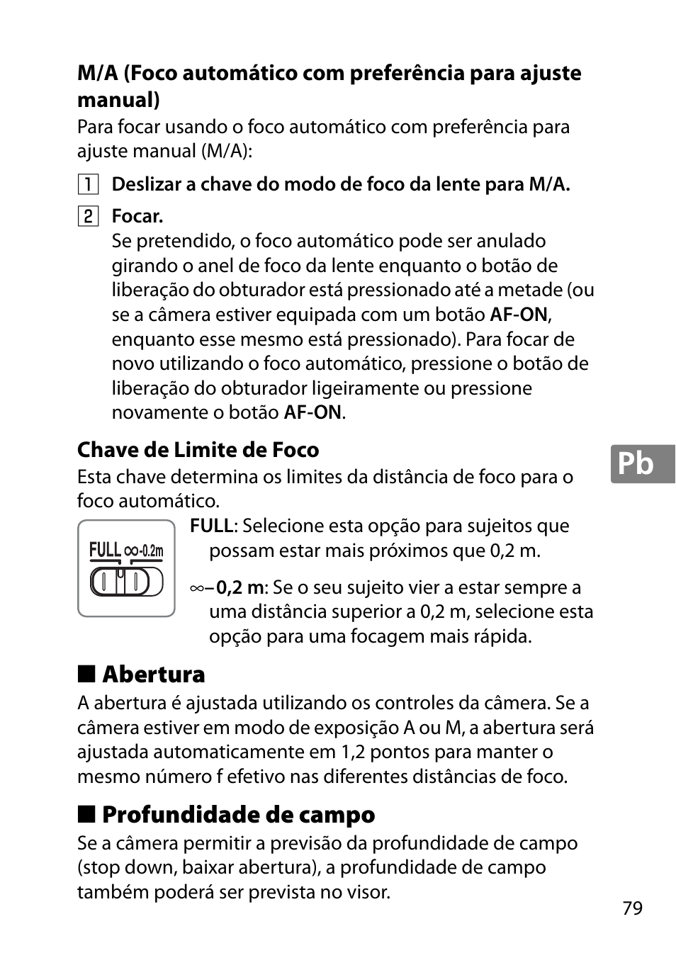 Chave de limite de foco, Abertura, Profundidade de campo | Nikon 40mm-f-28G-AF-S-DX-Micro-Nikkor User Manual | Page 79 / 168