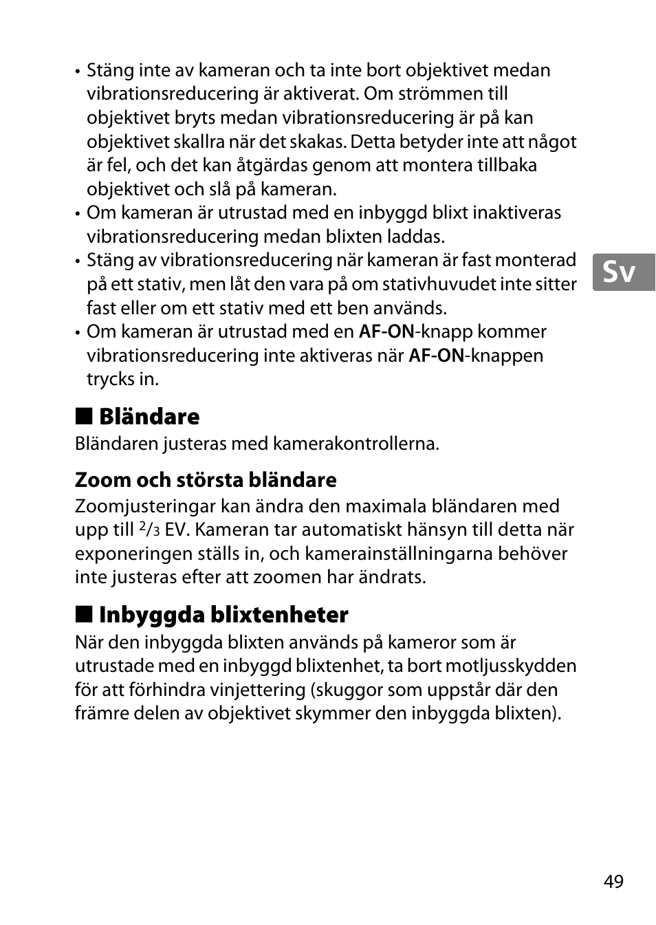 Bländare, Zoom och största bländare, Inbyggda blixtenheter | Jp en de fr es sv ru nl it cz sk ro ua ck ch kr | Nikon 55-300mm-f-45-56G-AF-S-DX-Zoom-Nikkor User Manual | Page 49 / 140