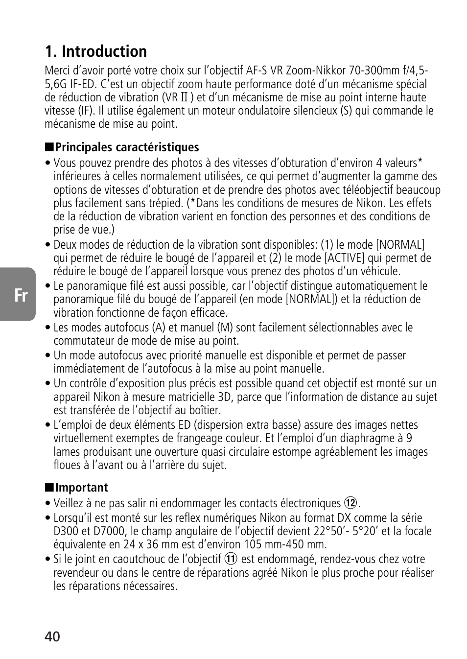 Introduction | Nikon 70-300mm-f-45-56G-ED-IF-AF-S-VR-Zoom User Manual | Page 40 / 108